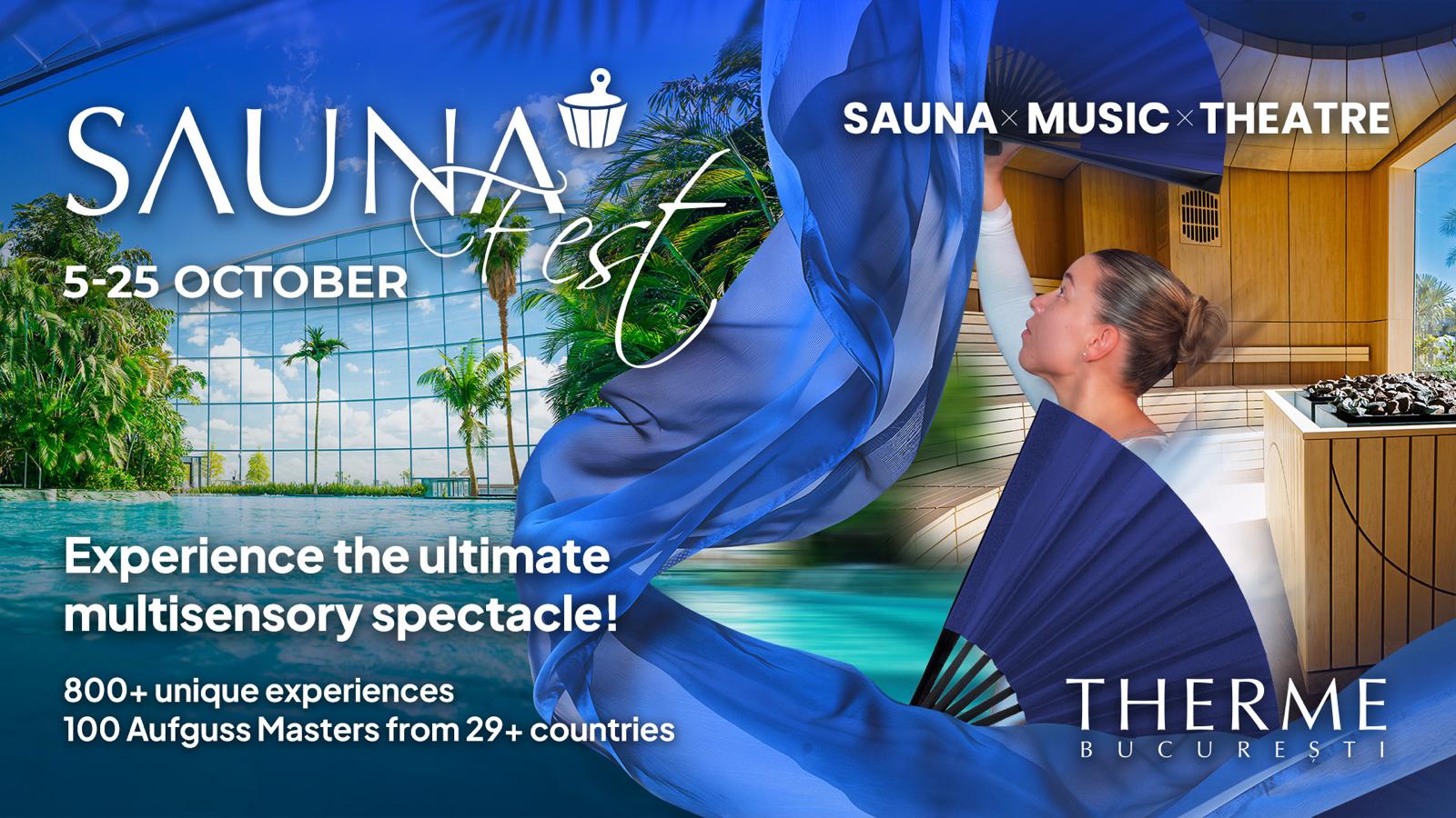 Sauna Fest 2026, peste 800 de experiențe la Therme Bucuresti